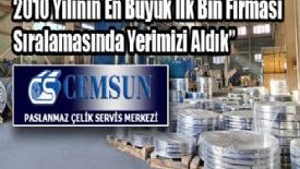 2010 Yılının En Büyük İlk Bin Firması Sıralamasında Yerimizi Aldık