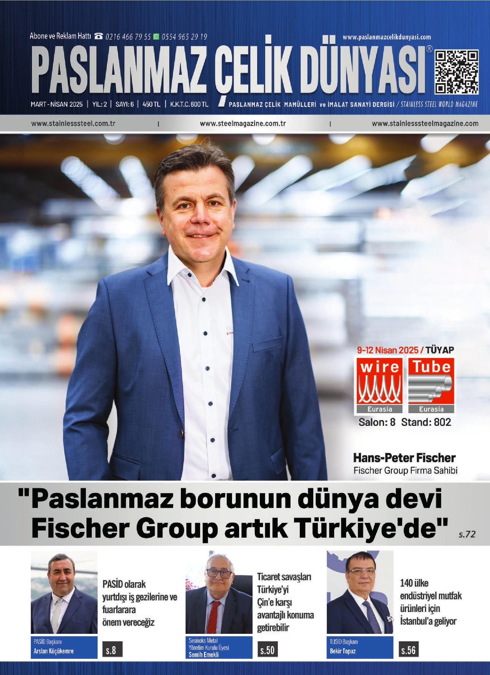Paslanmaz Çelik Dünyası - 6. Sayı - Mart-Nisan 2025