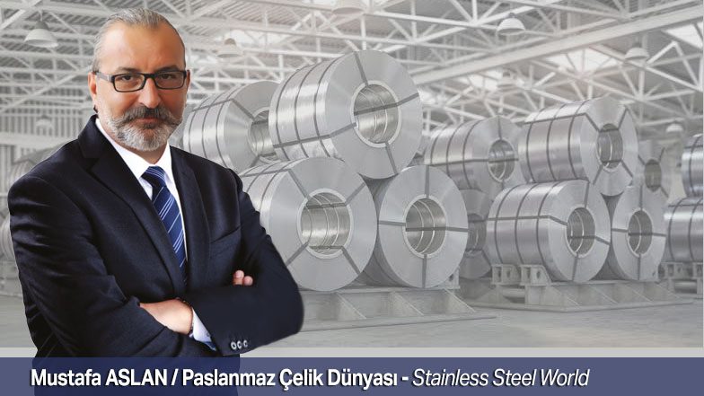 Sektörün nabzı  Paslanmaz Çelik  Dünyası’nda atacak